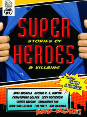 cover image of Super Stories of Heroes & Villains